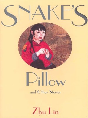 cover image of Snake's Pillow and Other Stories